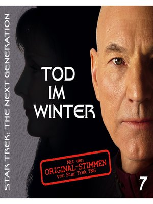 cover image of Star Trek--The Next Generation, Tod im Winter, Episode 7
